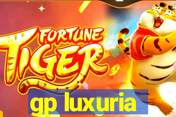 gp luxuria